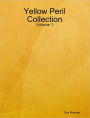 Yellow Peril Collection: Volume 1