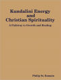 Kundalini Energy and Christian Spirituality