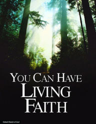 You Can Have Living Faith