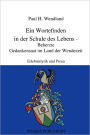 Ein Wortefinden In Der Schule Des Lebens