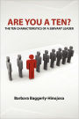 Are You A Ten? The Ten Characteristics Of A Servant Leader