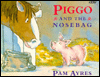 Piggo and the Nosebag