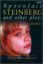 Spoonface Steinberg: And Other Plays