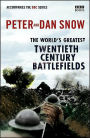 The World's Greatest 20th Century Battlefields / Edition 1