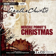Hercule Poirot's Christmas: A BBC Full-Cast Radio Drama