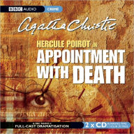 Appointment with Death: A BBC Full-Cast Radio Drama