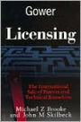 Licensing: The International Sale of Patents and Technical Knowhow