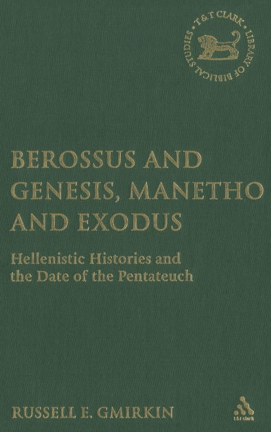 berossus and genesis manetho and exodus