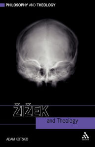Title: Zizek and Theology, Author: Adam Kotsko