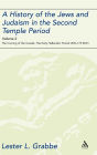 A History of the Jews and Judaism in the Second Temple Period, Volume 2: The Coming of the Greeks: The Early Hellenistic Period (335-175 BCE)