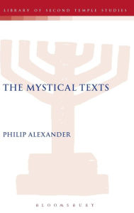 Title: The Mystical Texts, Author: Philip Alexander