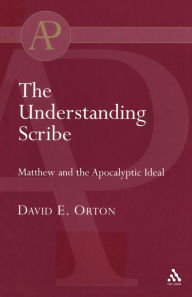 Title: The Understanding Scribe, Author: David Orton