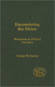 Title: Encountering the Divine, Author: George Savran