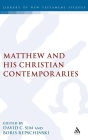 Matthew and his Christian Contemporaries