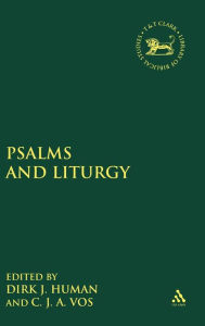 Title: Psalms and Liturgy, Author: Dirk J. Human