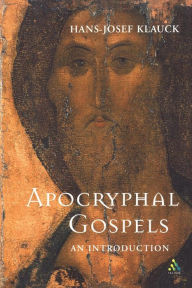 Title: The Apocryphal Gospels: An Introduction, Author: Hans-Josef Klauck