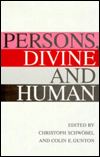 Persons, Divine and Human