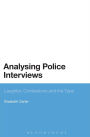 Analysing Police Interviews: Laughter, Confessions and the Tape