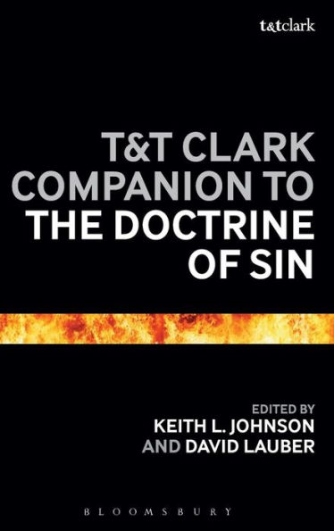 T&T Clark Companion to the Doctrine of Sin