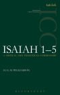 Isaiah 1-5 (ICC): A Critical and Exegetical Commentary