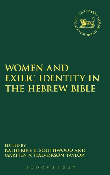 Women and Exilic Identity in the Hebrew Bible