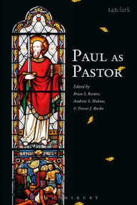 Title: Paul as Pastor, Author: Brian S. Rosner
