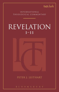 Title: Revelation 1-11 (ITC), Author: Peter J. Leithart