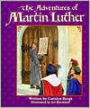 Adventures of Martin Luther