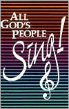 All God's People Sing