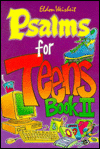 Psalms for Teens Book II