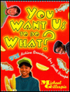 You Want Us to Do What?: 75 Active Devotions for Youth Groups