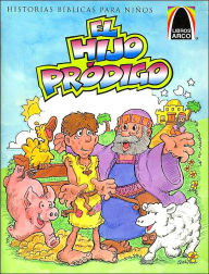 Title: El Hijo Prodigo (Arch Books Series), Author: Marlene Schneider de Batallan