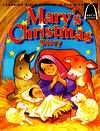 Title: Mary's Christmas Story: Luke 1, Author: Laura Monzón de Abbattista