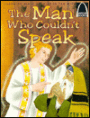 The Man Who Couldn't Speak; Luke 1:5-25, 57-80; 3:1-36 for Children