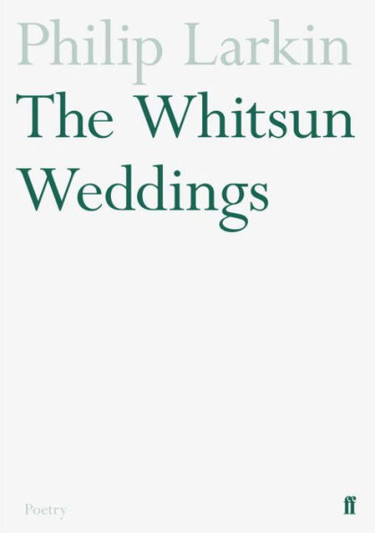 The Whitsun Weddings