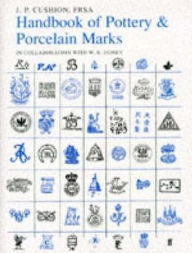 Handbook of Porcelain and Pottery Marks: Definitive Fifth Edition