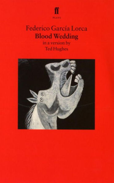 Blood Wedding: A Play