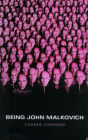 Being John Malkovich: A Screenplay