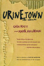 Urinetown: The Musical