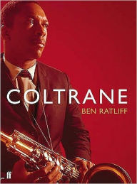 Coltrane: The Story of a Sound