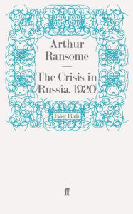 The Crisis in Russia, 1920