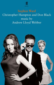 Title: Stephen Ward: A Musical, Author: Christopher Hampton