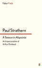 A Season in Abyssinia: An Impersonation of Arthur Rimbaud