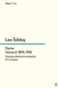 Title: Tolstoy's Diaries Volume 2: 1895-1910, Author: Rosamund Bartlett