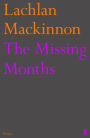 The Missing Months