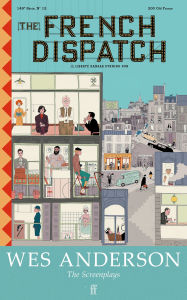Title: The French Dispatch, Author: Wes Anderson