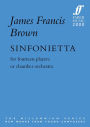 Sinfonietta: For Fourteen Players or Chamber Orchestra