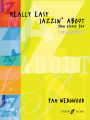 Really Easy Jazzin' About -- Fun Pieces for Trumpet