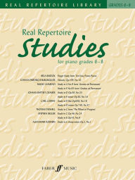 Real Repertoire Studies for Piano: Grades 6-8
