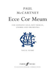Title: Ecce Cor Meum: Vocal Score, Author: Paul McCartney